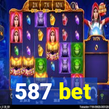 587 bet